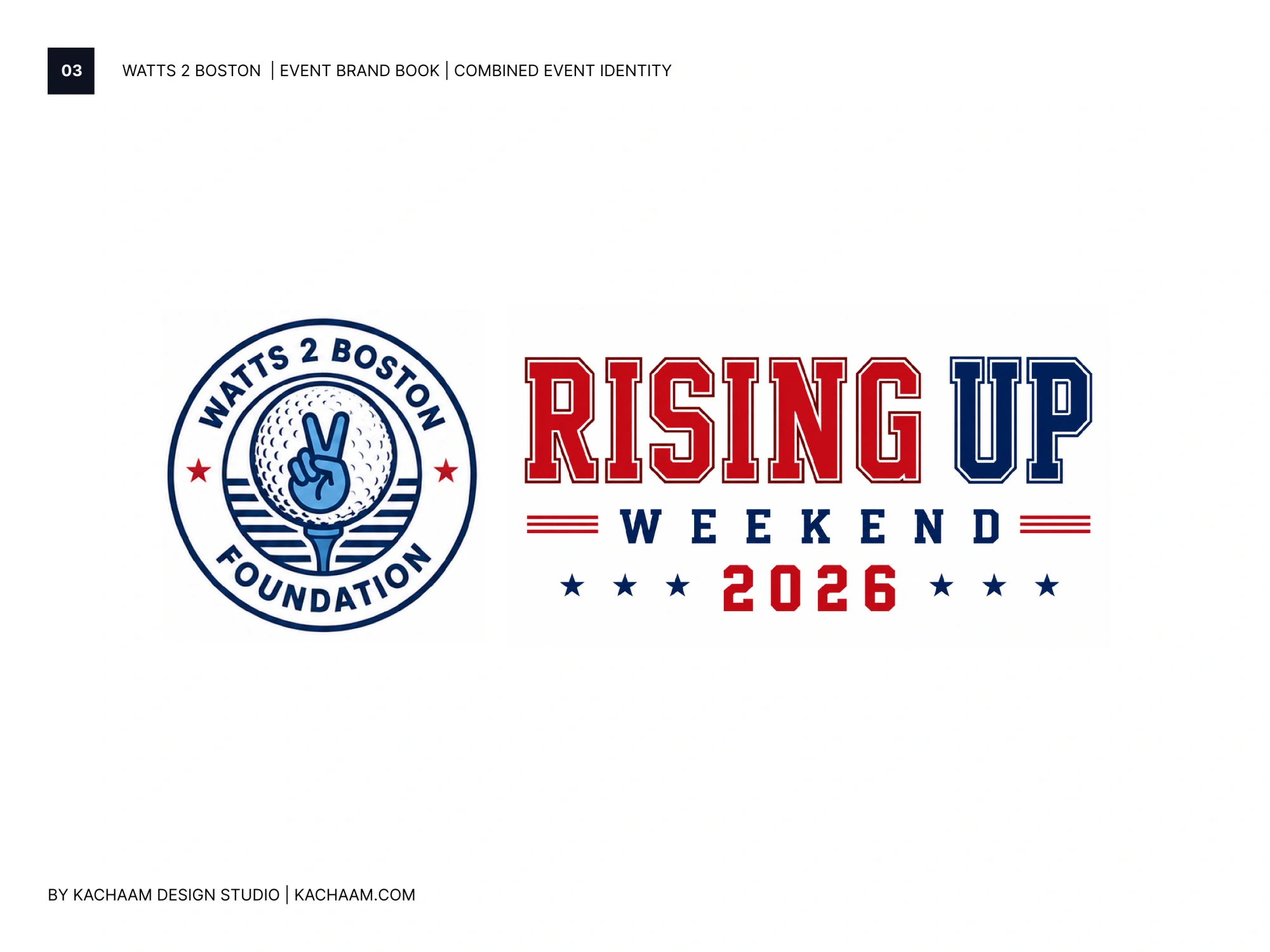 Combined Watts 2 Boston Foundation and Rising Up Weekend identity system