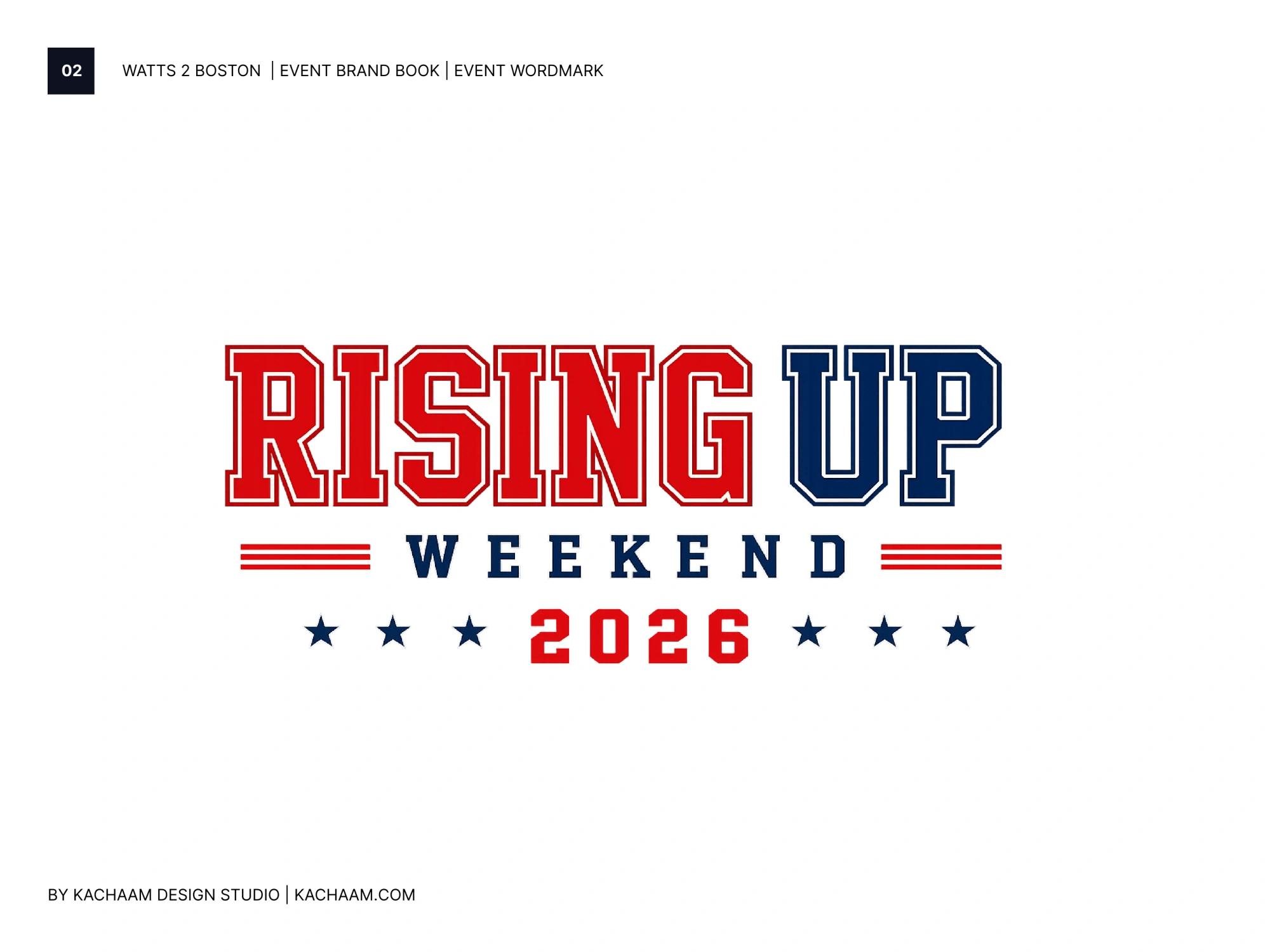 Rising Up Weekend wordmark shown in the Watts 2 Boston event brand book